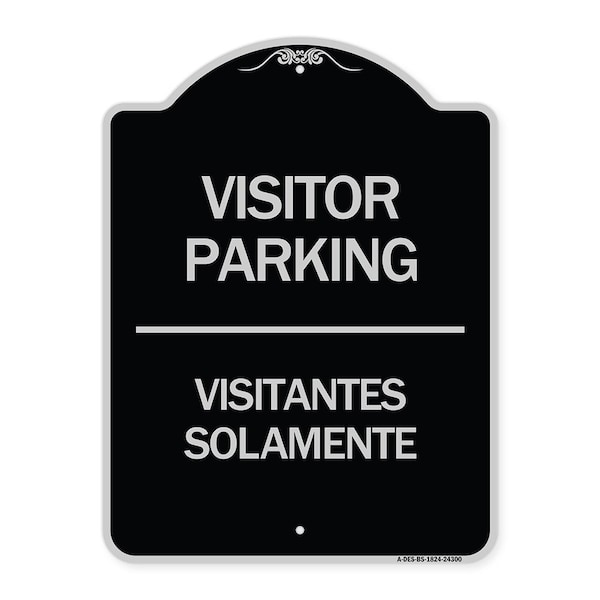 Bilingual Reserved Parking Visitor Parking Visitantes Solamente Alum Sign, 24" x 18", BS-1824-24300